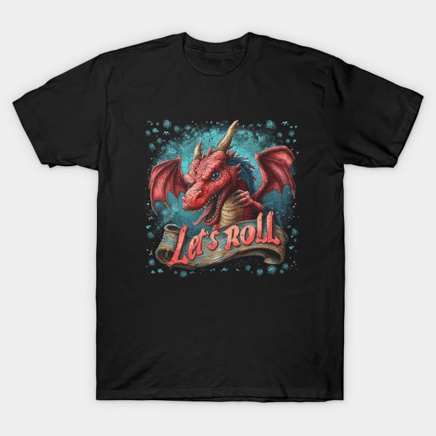 Let's Roll Red Dragon T-Shirt by SzlagRPG